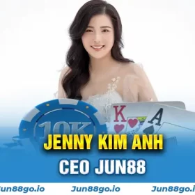 Chân dung CEO JUN88 tài ba Jenny Kim Anh