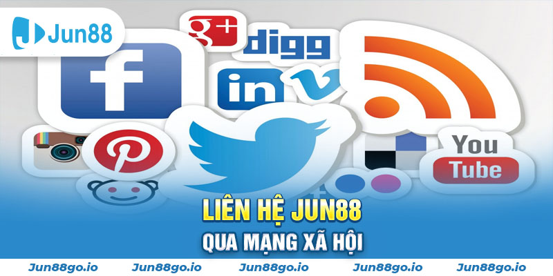Liên hệ JUN88 qua mạng xã hội